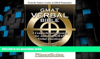 Must Have PDF  The PowerScore GMAT Verbal Bible: A Comprehensive System for Attacking GMAT Verbal