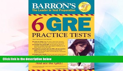 Must Have PDF  Barron s 6 GRE Practice Tests  Free Full Read Most Wanted