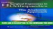 New Book Surgical Exposures in Orthopaedics: The Anatomic Approach (Hoppenfeld, Surgical Exposures