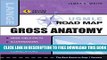 New Book USMLE Road Map Gross Anatomy, Second Edition (LANGE USMLE Road Maps)