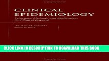 New Book Clinical Epidemiology: Principles, Methods, And Applications For Clinical Research