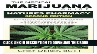 Collection Book The Medical Marijuana Guide. NATURES PHARMACY: Second Edition