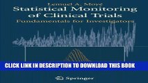 New Book Statistical Monitoring of Clinical Trials: Fundamentals for Investigators