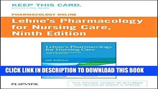 New Book Lehne s Pharmacology Online for Pharmacology for Nursing Care (Access Card), 9e