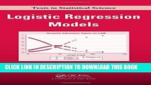New Book Logistic Regression Models (Chapman   Hall/CRC Texts in Statistical Science)