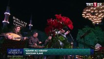 Şâhım âl-i Âbâya Murat Irkılata Ramazan 2016