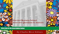 Big Deals  Harvard Business School Admissions Interview Questions   Answers  Best Seller Books