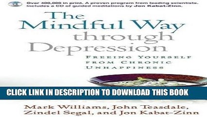 [PDF] The Mindful Way through Depression: Freeing Yourself from Chronic Unhappiness Popular