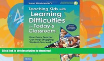 READ  Teaching Kids with Learning Difficulties in Today s Classroom: How Every Teacher Can Help