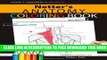 New Book Netter s Anatomy Coloring Book: with Student Consult Access, 1e (Netter Basic Science)