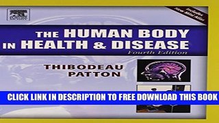 Collection Book The Human Body in Health   Disease