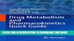 New Book Drug Metabolism and Pharmacokinetics Quick Guide