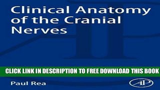 New Book Clinical Anatomy of the Cranial Nerves