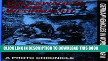 [PDF] Volkswagens of the Wehrmacht (German Vehicles in World War II) [Online Books]