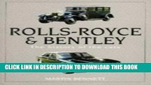 [PDF] Rolls-Royce   Bentley: The History of the Cars [Full Ebook]