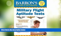 Big Deals  Barron s Military Flight Aptitude Tests, 3rd Edition  Free Full Read Most Wanted