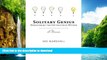 EBOOK ONLINE  Solitary Genius: Discovering the Gifted Child Within  GET PDF