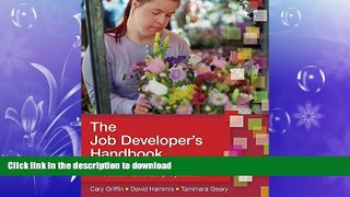 READ  The Job Developer s Handbook: Practical Tactics for Customized Employment  GET PDF
