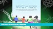 READ  Socially Savvy: An Assessment and Curriculum Guide for Young Children FULL ONLINE