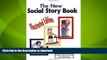 EBOOK ONLINE  The New Social Story Book : Illustrated Edition  GET PDF