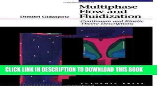 [PDF] Multiphase Flow and Fluidization: Continuum and Kinetic Theory Descriptions Full Online
