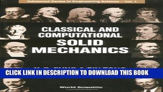 Collection Book Classical and Computational Solid Mechanics (Advanced Series in Engineering Science)