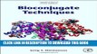 Collection Book Bioconjugate Techniques, Third Edition