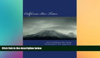 Big Deals  2013 California Bar Exam Performance Test Approach  Best Seller Books Best Seller