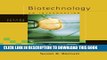 New Book Biotechnology: An Introduction, Updated Edition (with InfoTrac)