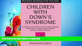 READ  Children with Down s Syndrome: A guide for teachers and support assistants in mainstream
