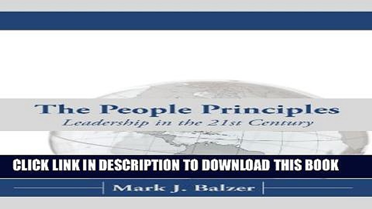 [PDF] The People Principles: Leadership In The 21St Century Full Colection