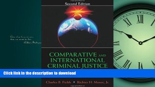 FAVORIT BOOK Comparative And International Criminal Justice: Traditional And Nontraditional