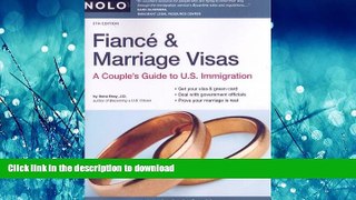 PDF ONLINE Fiance   Marriage Visas: A Couple s Guide to U.S. Immigration FREE BOOK ONLINE