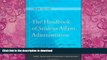 READ BOOK  The Handbook of Student Affairs Administration: (Sponsored by NASPA, Student Affairs