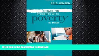 READ BOOK  Engaging Students with Poverty in Mind: Practical Strategies for Raising Achievement