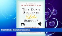 READ BOOK  Why Don t Students Like School?: A Cognitive Scientist Answers Questions About How the
