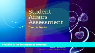 FAVORITE BOOK  Student Affairs Assessment: Theory to Practice FULL ONLINE