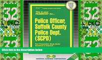 Big Deals  Police Officer, Suffolk County Police Dept. (SCPD)(Passbooks)  Free Full Read Most Wanted
