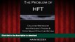 FAVORIT BOOK The Problem of HFT - Collected Writings on High Frequency Trading    Stock Market
