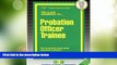 Big Deals  Probation Officer Trainee(Passbooks) (Career Examination Passbooks)  Best Seller Books