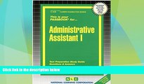 Big Deals  Administrative Assistant I(Passbooks) (Career Examination Passbooks)  Free Full Read