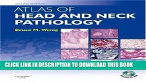 [PDF] Atlas of Head and Neck Pathology with CD-ROM, 2e (ATLAS OF SURGICAL PATHOLOGY) Full Collection