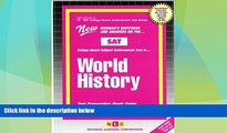 Big Deals  WORLD HISTORY (SAT Subject Test Series) (Passbooks) (COLLEGE BOARD SAT SUBJECT TEST