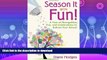 READ  Season It With Fun!: A Year of Recognition, Fun, and Celebrations to Enliven Your School