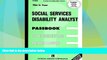 Must Have PDF  Social Services Disability Analyst(Passbooks) (Career Examination Passbooks)  Best