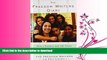 READ BOOK  The Freedom Writers Diary: How a Teacher and 150 Teens Used Writing to Change
