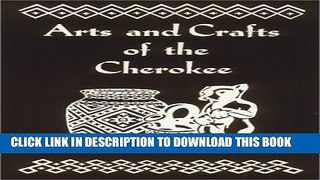 [PDF] Arts and Crafts of the Cherokee Popular Online