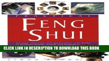 [PDF] Practical Feng Shui: Arrange, Decorate and Accessorize Your Home to Promote Health, Wealth