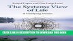Collection Book The Systems View of Life: A Unifying Vision