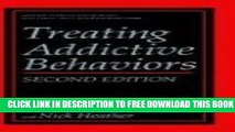 Collection Book Treating Addictive Behaviors (Nato Science Series B:)